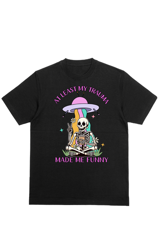 At least my trauma made me funny graphic t shirt - Carolina gears